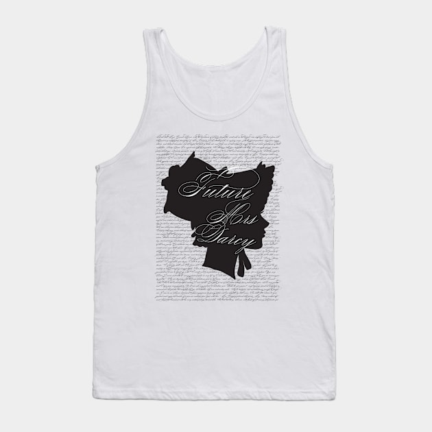 Future Mrs Darcy Tank Top by cacostadesign